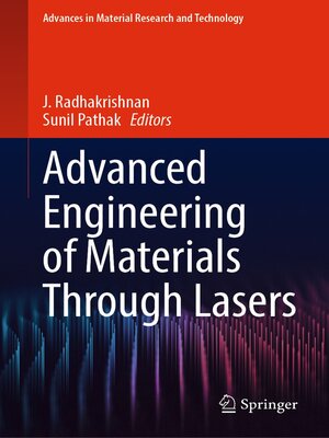 cover image of Advanced Engineering of Materials Through Lasers